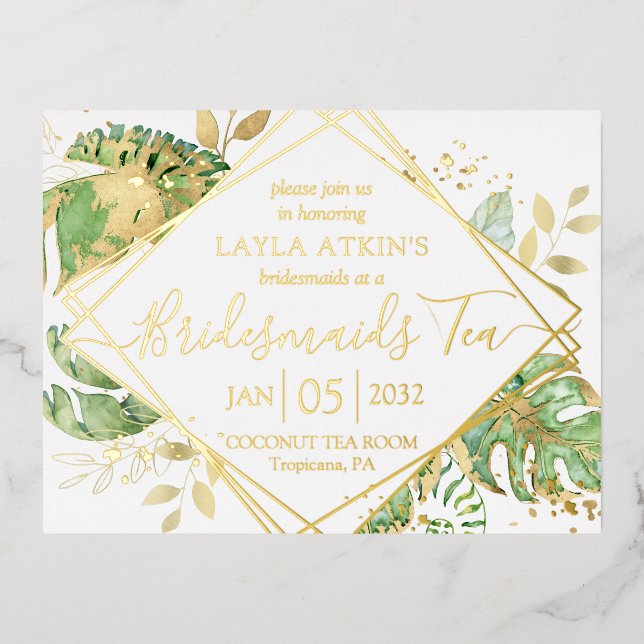 Modern Tropical Bridesmaids Tea Shower Gold Foil Invitation Postcard (Front)