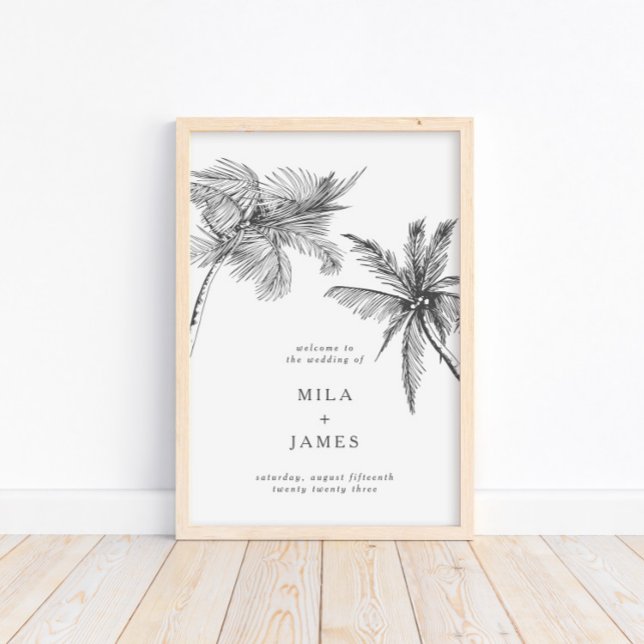  Modern Tropical Minimalist Wedding Welcome Poster (Available for print and digital download!)