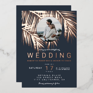 Modern tropical photo rose gold palm tree wedding foil invitation