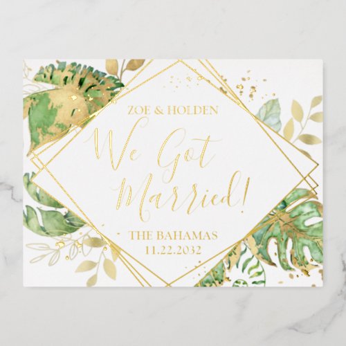 Modern Tropical We Got Married Elopement Reception Foil Invitation Postcard