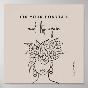 Modern Try Again Woman with Flowers Personalized Poster