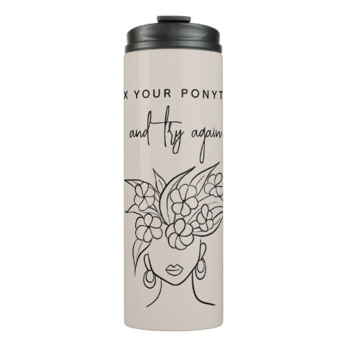 Modern Try Again Woman with Plant Personalized Thermal Tumbler