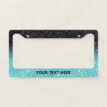 Modern Turquoise & Black Glitter Ombre License Plate Frame<br><div class="desc">Modern Turquoise & Black Glitter Ombre License Plate.</div>