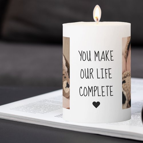 Modern Two Photo  You Make Our Life Complete  Pillar Candle