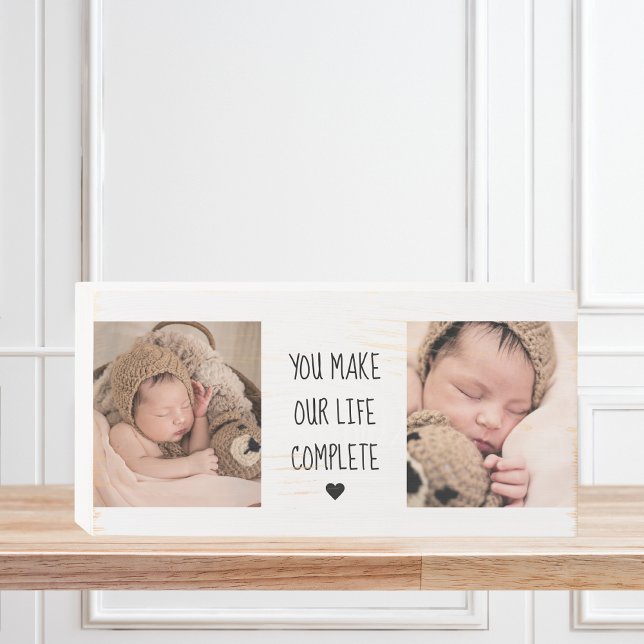Modern Two Photo | You Make Our Life Complete  Wooden Box Sign (Creator Uploaded)