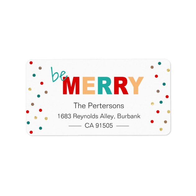 Modern Typography Be Merry Christmas Confetti Label