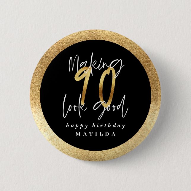 Modern typography black and gold 90th birthday button (Front)