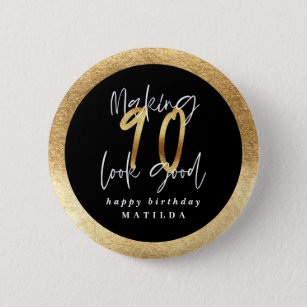 Modern typography black and gold 90th birthday button