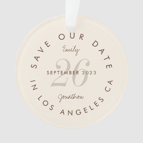 Modern Typography Brown Cream Save the Date Ornament