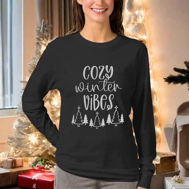 Modern Typography Cozy Winter Vibes  T-Shirt (Creator Uploaded)