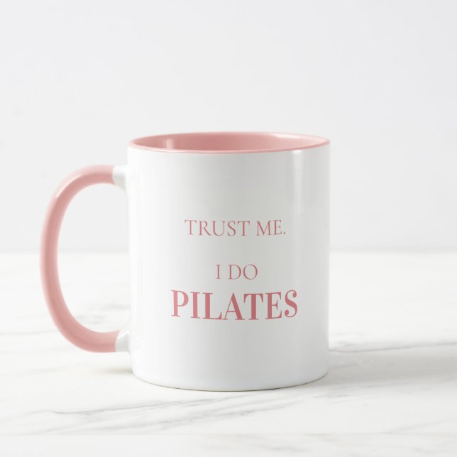 Modern Typography Funny Quote Pink Pilates Mug (Left)