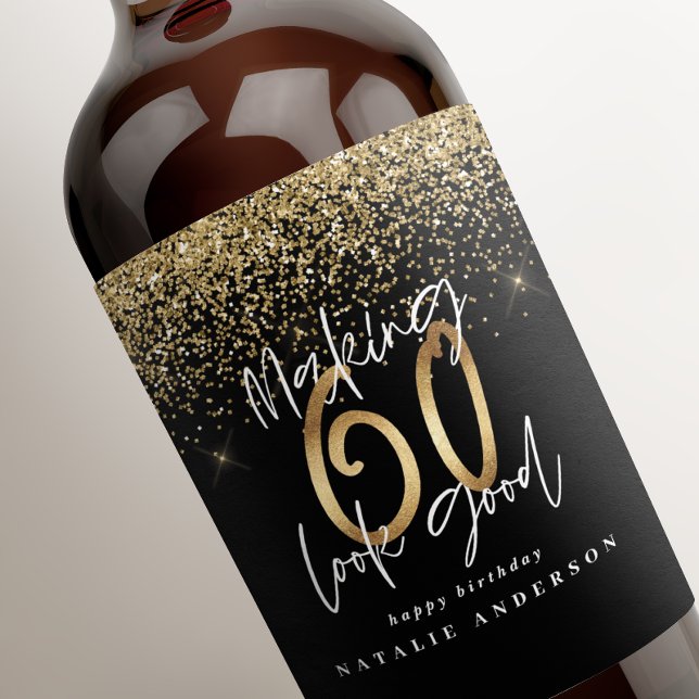 Modern typography gold glitter chic 60th birthday wine label (Creator Uploaded)