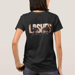 Modern typography "LASHES by" lash artist T-Shirt