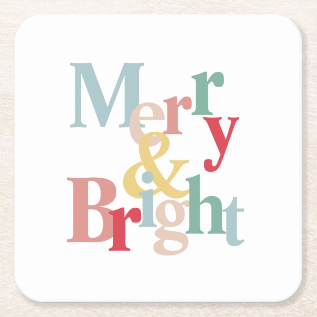 Modern typography Merry and bright Square Paper Coaster (Front)