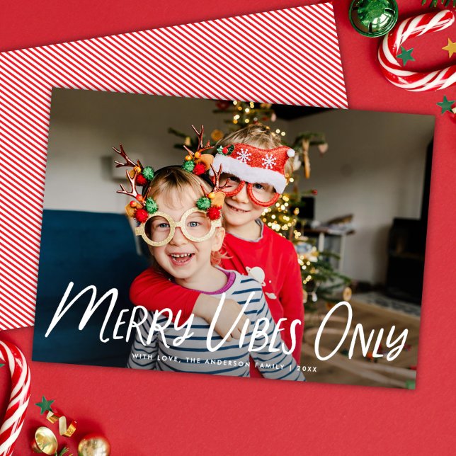Modern Typography Merry Vibes Only Photo Christmas Holiday Card (Creator Uploaded)