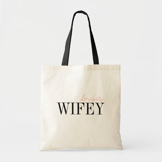 Modern Typography Minimalist Personalized Wifey Tote Bag (Front)