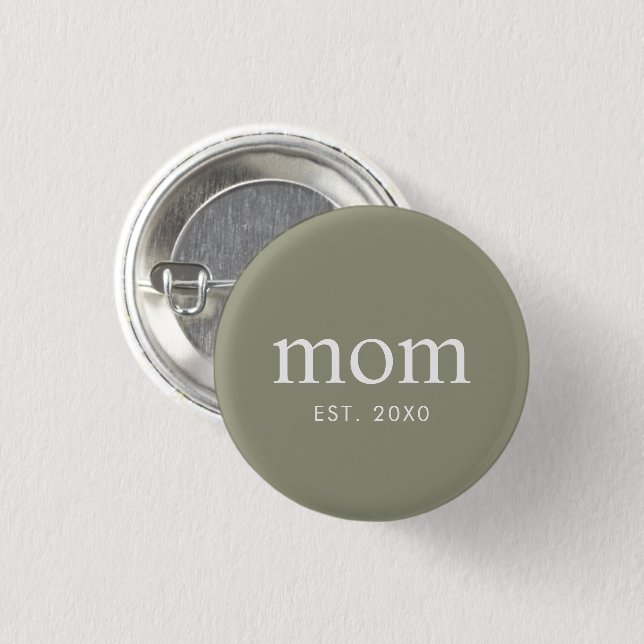 Modern Typography Mom Established  Button (Front & Back)