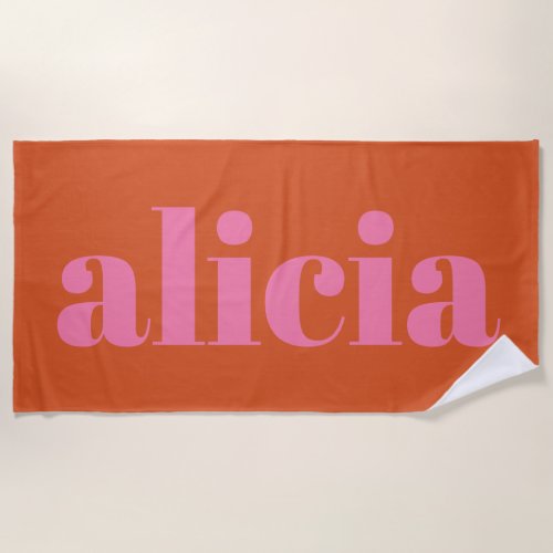 Modern Typography Personalized Name  Pink Orange  Beach Towel