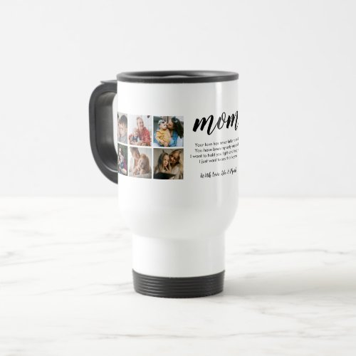 Modern Typography Photo Collage Gift For Mom Travel Mug