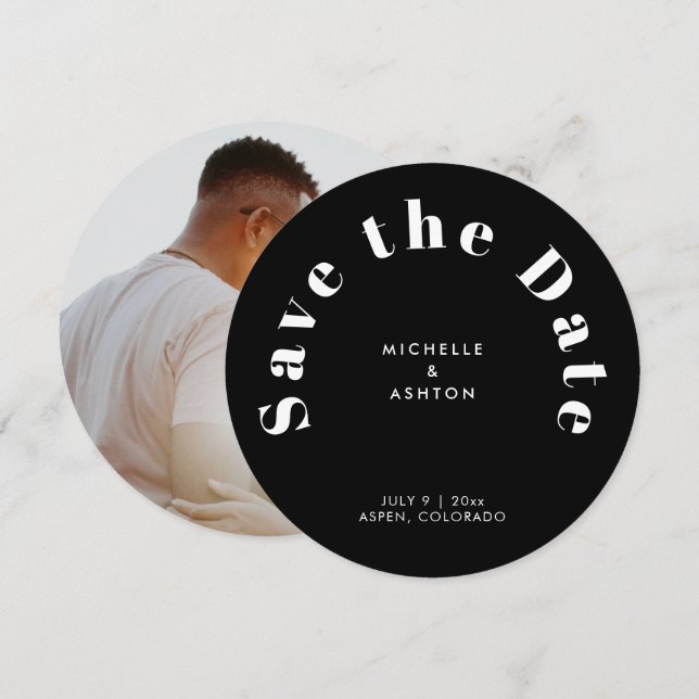 Modern Typography Round Circle Black Save The Date (Front/Back)