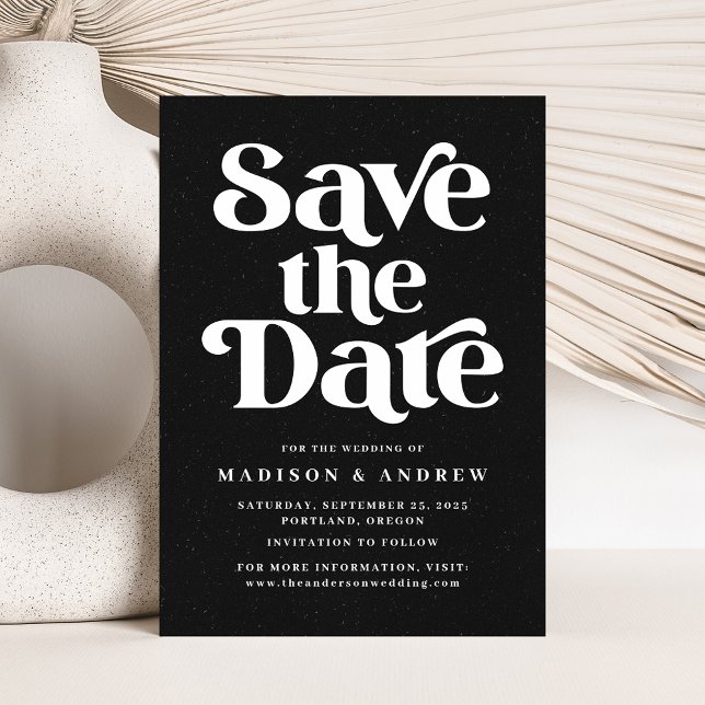 Modern Typography Speckled Black & White Save The Date (Creator Uploaded)