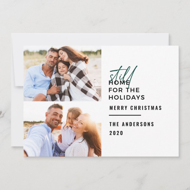 Modern typography still home for the holidays holiday card (Front)