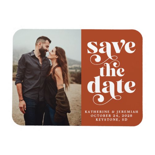 Modern Typography Terracotta Photo Save the Date Magnet