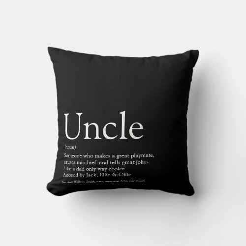 Modern Uncle Funcle Definition Black and White Throw Pillow