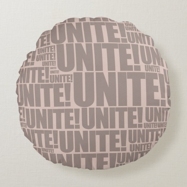 Modern Unite! Typography Champagne Pink Round Pillow (Front)