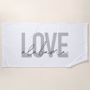 Modern, urban, simple, cool design Love Alabama Beach Towel