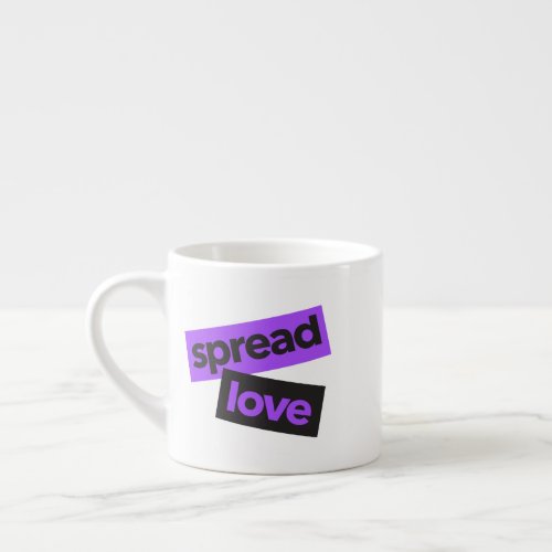Modern urban vibrant trendy graphic Spread Love Espresso Cup