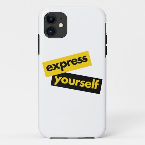 Modern vibrant bold graphic of Express Yourself iPhone 11 Case