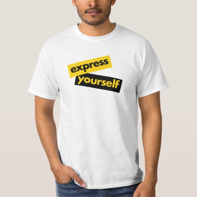 Modern, vibrant, bold graphic of Express Yourself T-Shirt (Front)
