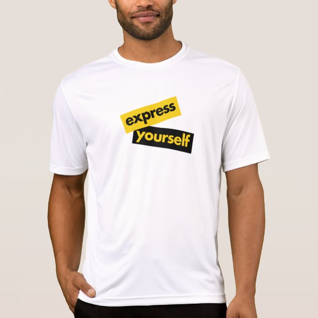 Modern, vibrant, bold graphic of Express Yourself T-Shirt (Front)