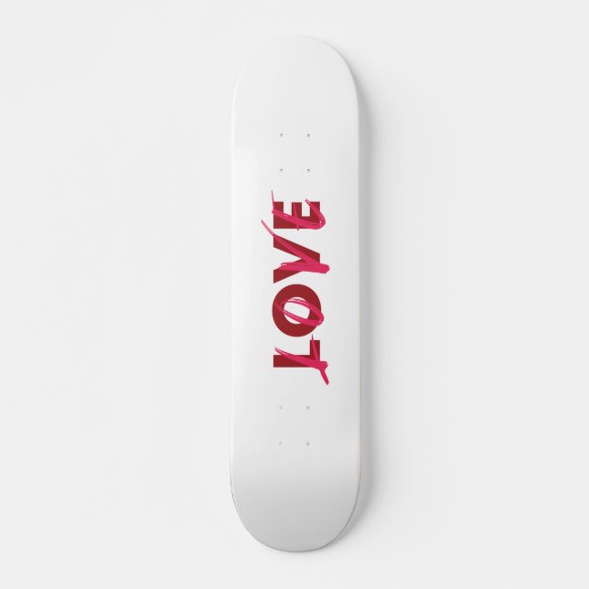 Modern, vibrant, cool, trendy design of Love Skateboard (Front)