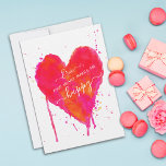 Modern Watercolor Artsy Valentine's Day Heart Love Holiday Card<br><div class="desc">This artistic, modern Valentine's Day card was designed using my colorful watercolor heart painted with bright hues of fuchsia pink, neon orange, and fluorescent red. The paint drips and splatters give the card a fun artsy, abstract feel. The trendy fonts and text can be customized for a fully personalized card...</div>