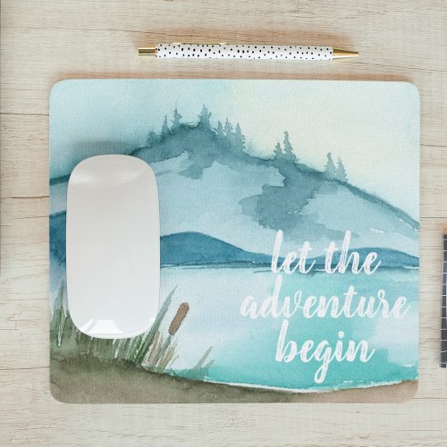 Modern Watercolor Nature Lets The Adventure Begin Mouse Pad