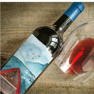 Modern Watercolor Nature See The World Quote Wine Label