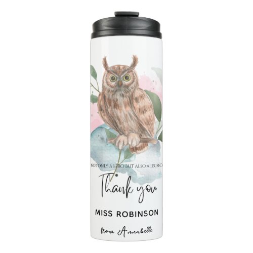 Modern Watercolor Owl Thank you Teacher  Thermal Tumbler