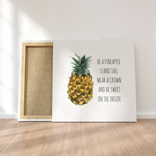Modern Watercolor Pineapple  Positive Funny Quote Canvas Print