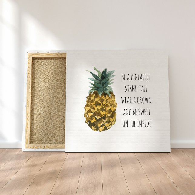 Modern Watercolor Pineapple & Positive Funny Quote Canvas Print (Creator Uploaded)