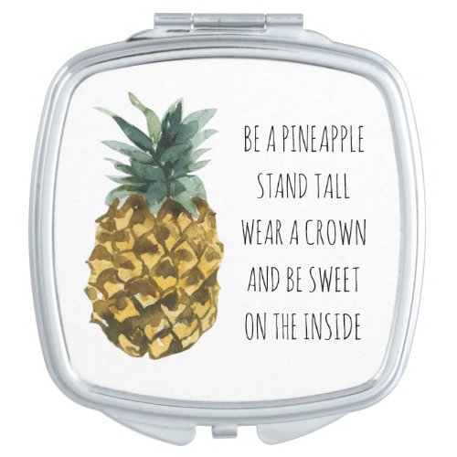 Modern Watercolor Pineapple  Positive Funny Quote Compact Mirror