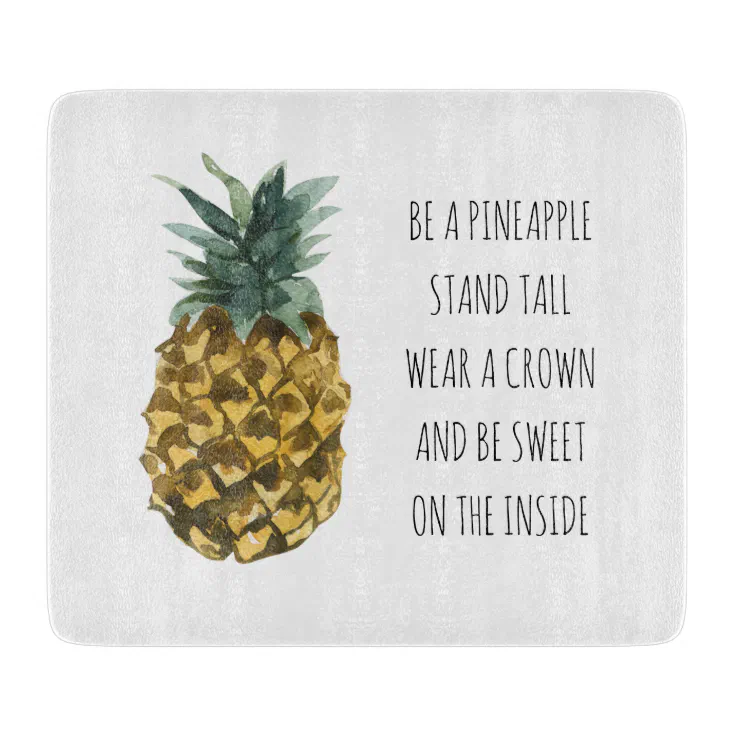 Modern Watercolor Pineapple & Positive Funny Quote Cutting Board | Zazzle