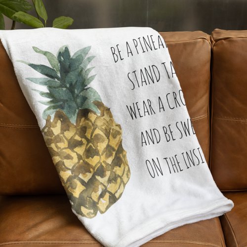 Modern Watercolor Pineapple  Positive Funny Quote Fleece Blanket