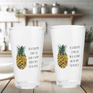 Modern Watercolor Pineapple & Positive Funny Quote Glass