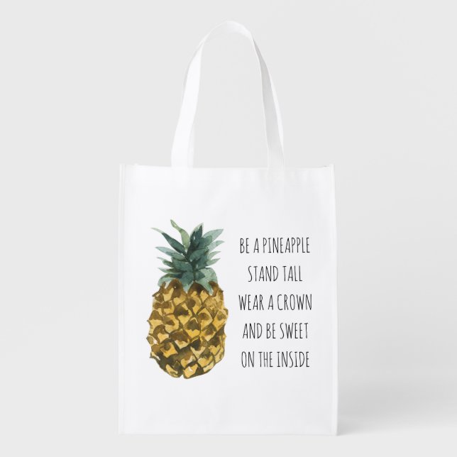 Modern Watercolor Pineapple & Positive Funny Quote Grocery Bag (Front)
