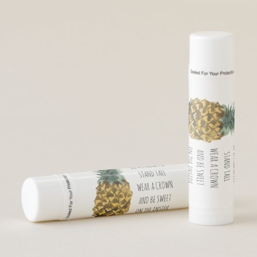 Modern Watercolor Pineapple  Positive Funny Quote Lip Balm