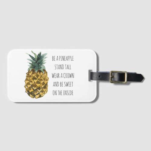 Modern Watercolor Pineapple  Positive Funny Quote Luggage Tag
