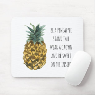 Modern Watercolor Pineapple & Positive Funny Quote Mouse Pad