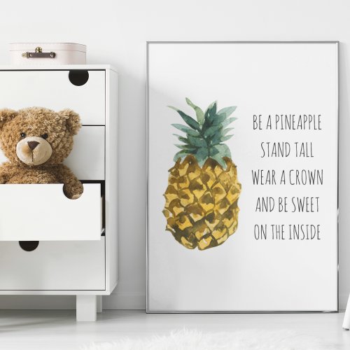 Modern Watercolor Pineapple  Positive Funny Quote Poster